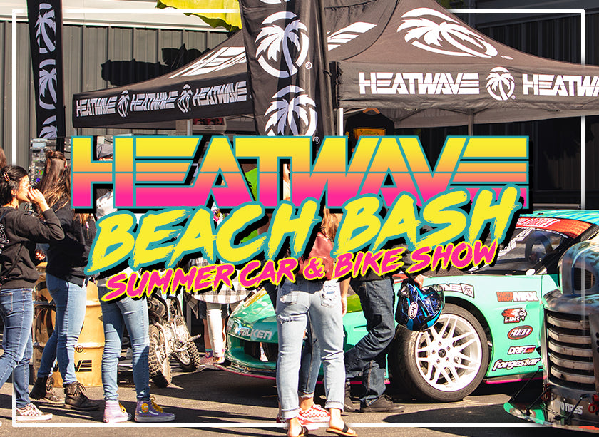 The Heat Wave Summer Beach Bash - Car & Bike Show @ the HQ - JULY 16TH
